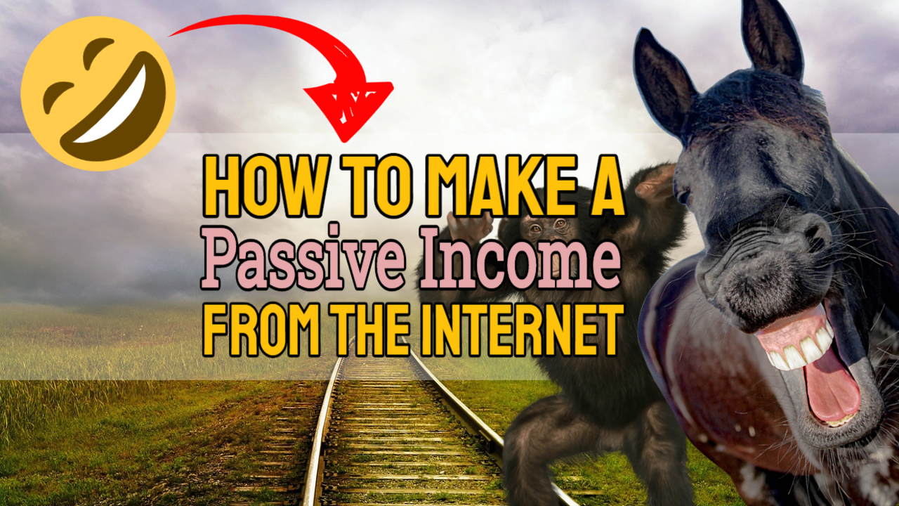 Featured image text: "How to make a passive income from the internet".