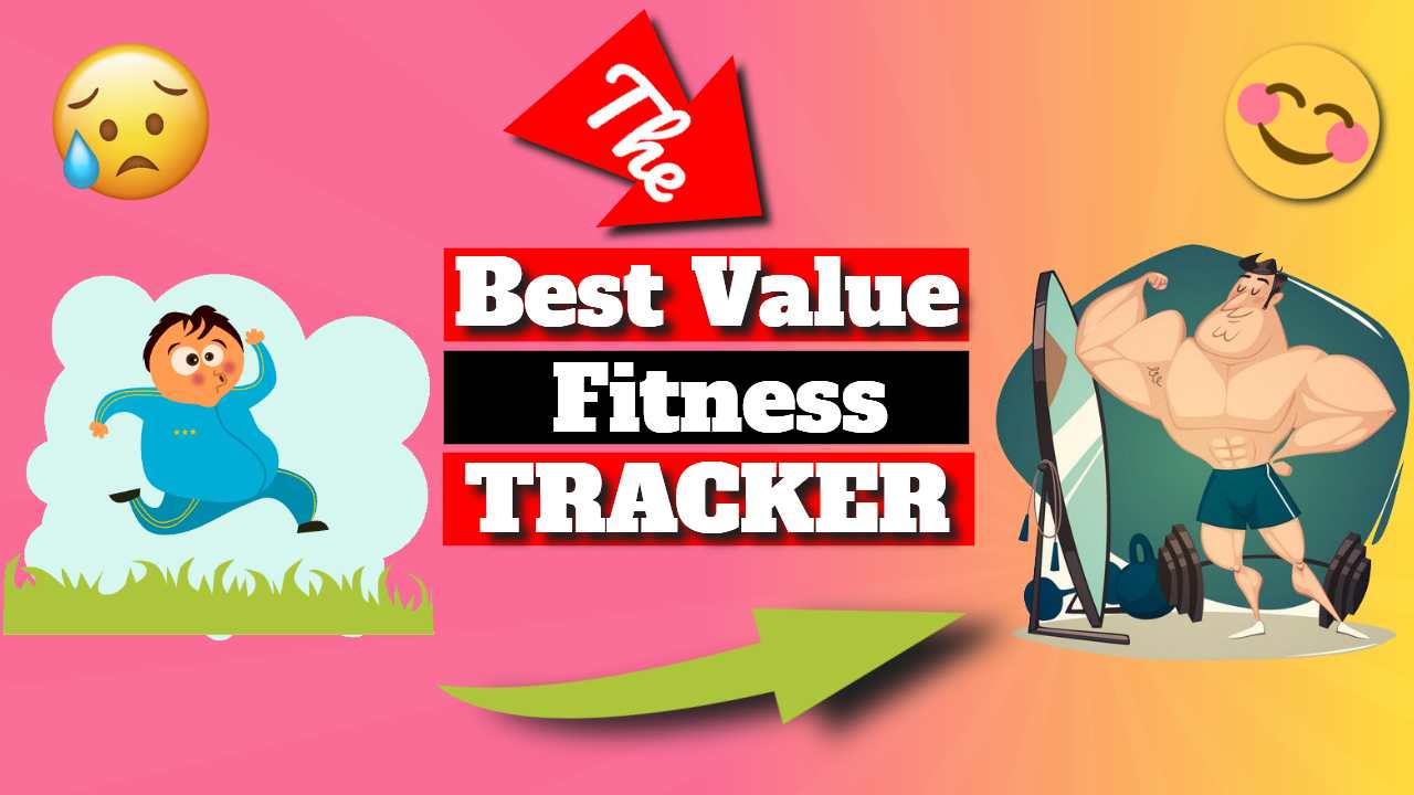 What is the Best Cheap Fitness Tracker and the Best to Buy?