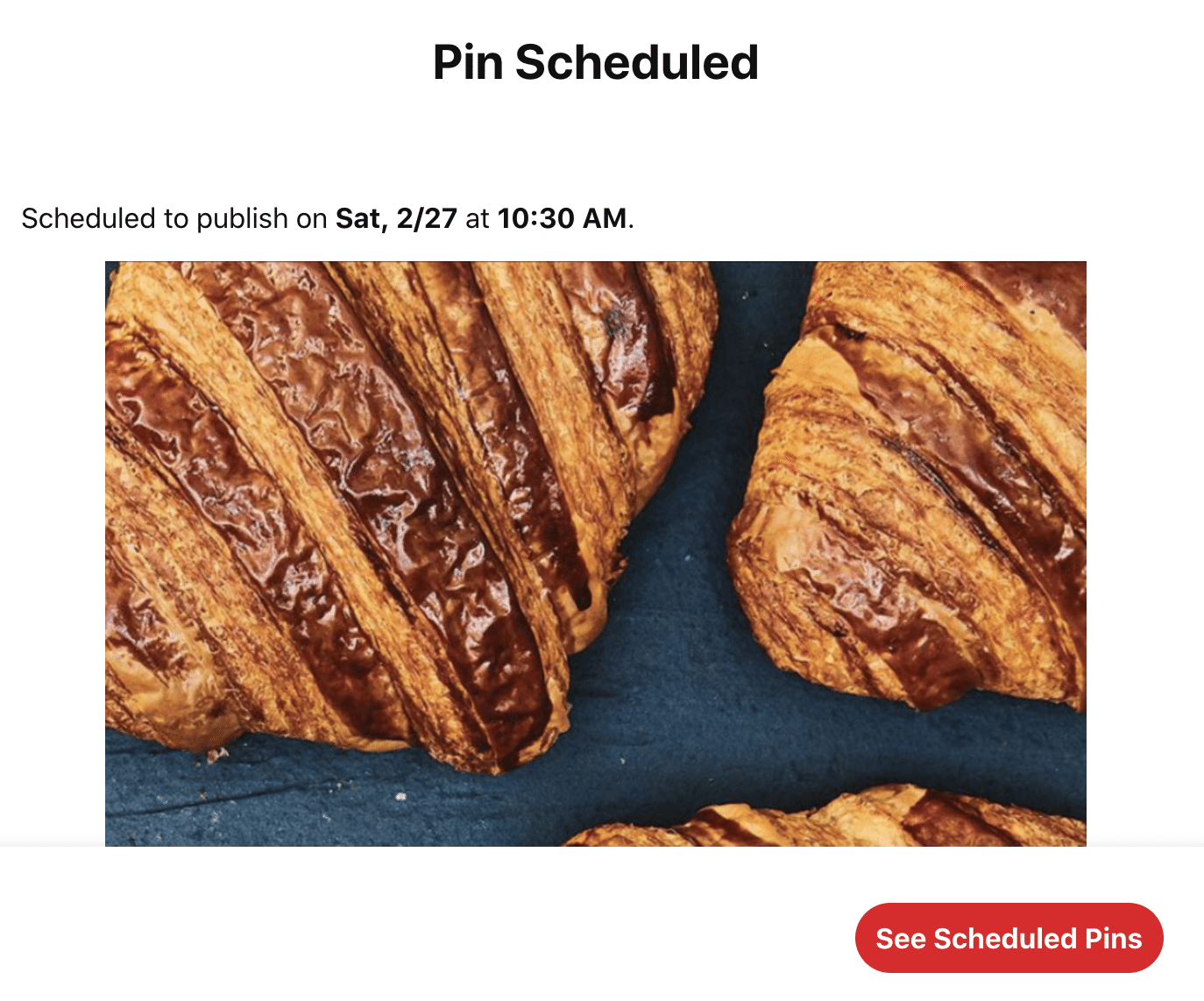 pin scheduled