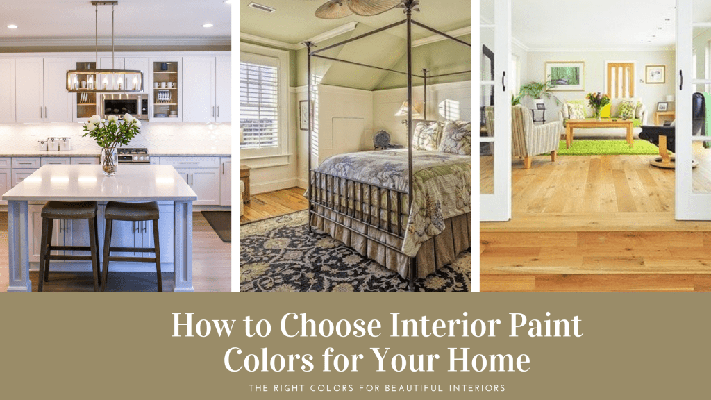 How to Choose Interior Paint Colors for Your Home