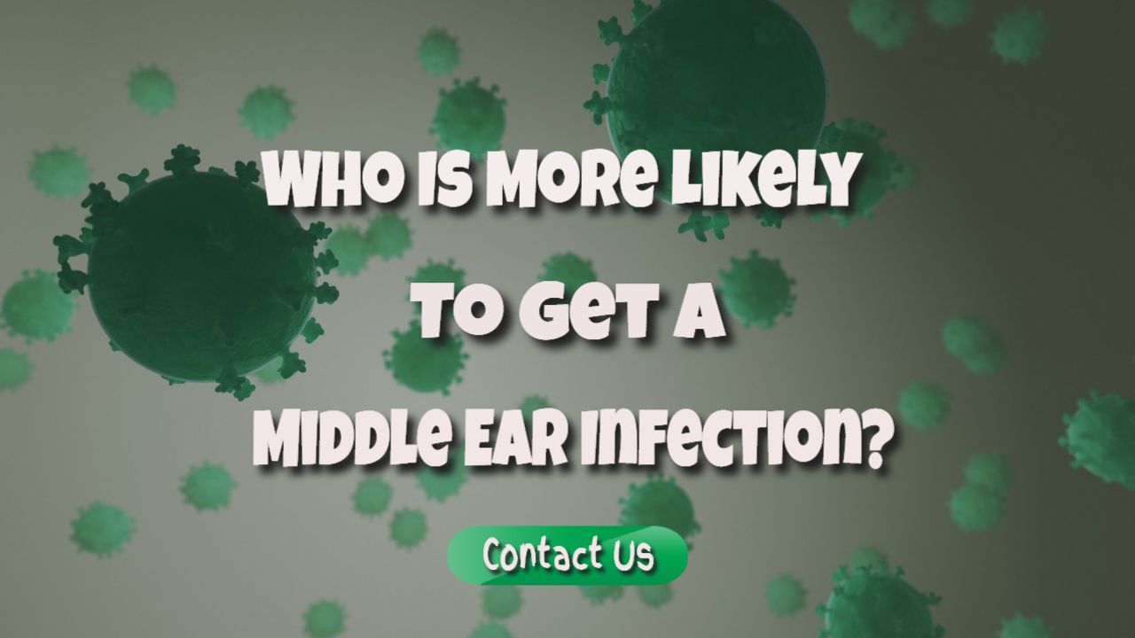 Middle Ear Infections – What Are The Types And Symptoms?