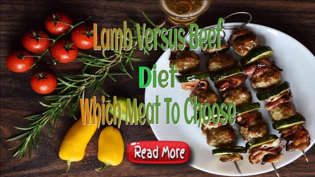 Lamb Versus Beef – Paleo Diet Which Meat To Choose