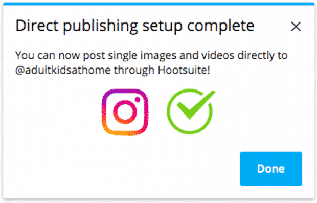 Hootsuite message confirming that direct publishing to Instagram has been setup