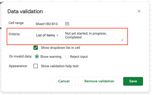 google sheets drop-down menu step 4: enter your list item criteria