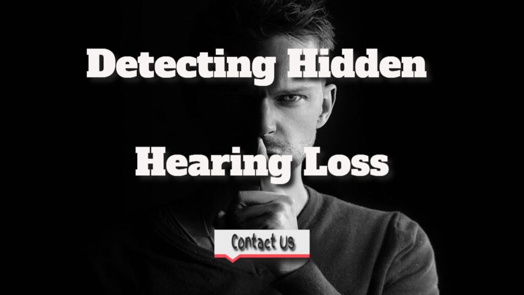 detecting hidden hearing loss