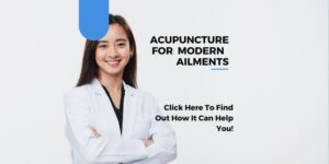 Acupuncture For Modern Ailments