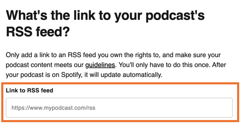 how to start a podcast on spotify: Link RSS Feed