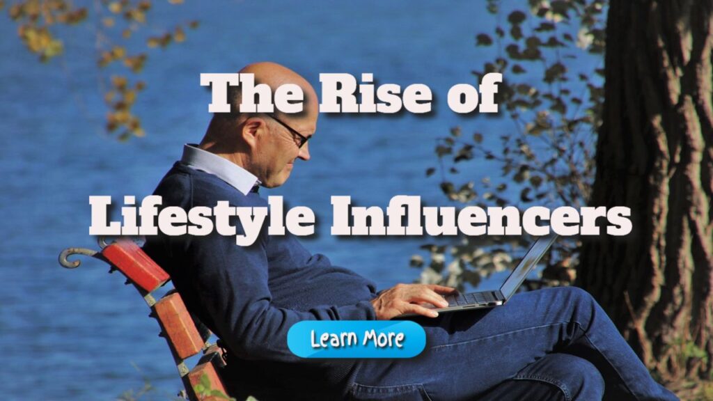 the rise of lifestyle influencers