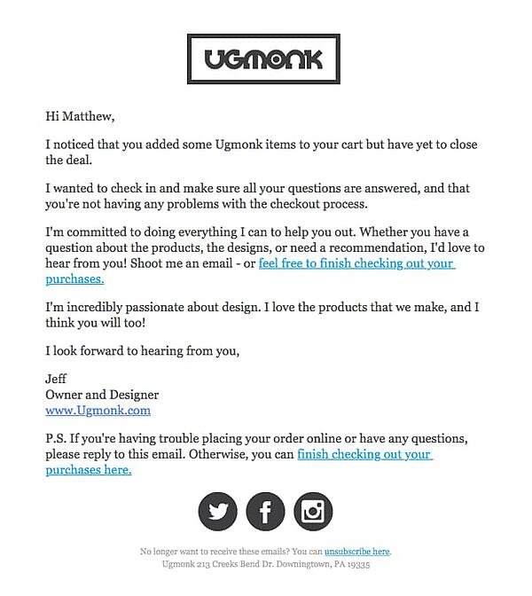 Ugmonk abandoned cart email focuses on personalization.