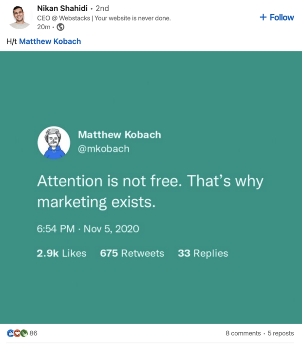 tweet on teal background that reads: "Attention is not free. That's why marketing exists."