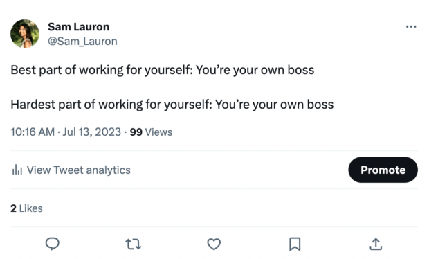 the final human-written tweet reads "Best part of working for yourself: You're your own boss. Hardest part of working for yourself: You're your own boss"