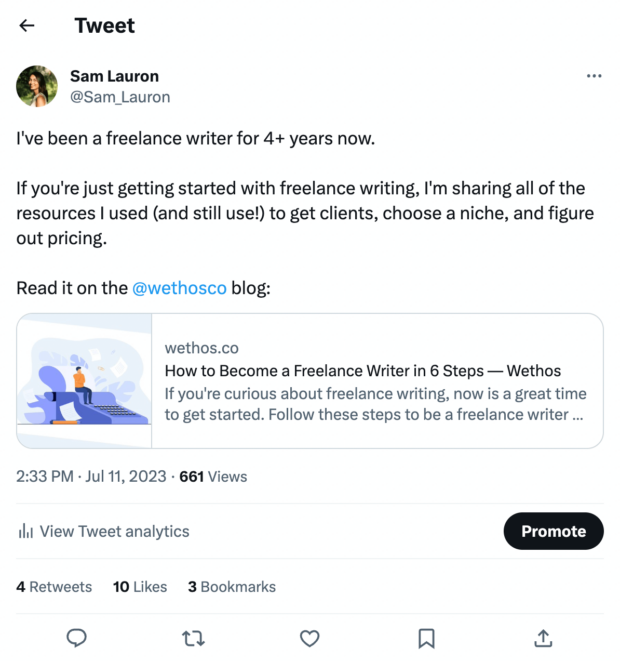 the first human-written tweet. it reads "I've been a freelance writer for 4+ years now. If you're just getting started with freelance writing, I'm sharing all of the resources I used (and still use!) to get clients, choose a niche, and figure out pricing. Read it on the @wethosco blog" The post includes a link to a blog post