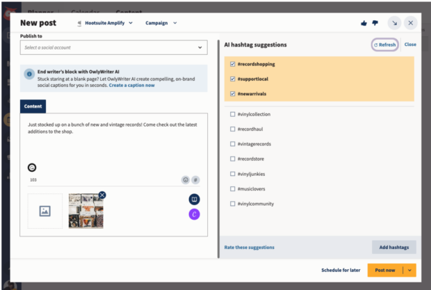 Hootsuite new post AI hashtag suggestions support local and record shopping