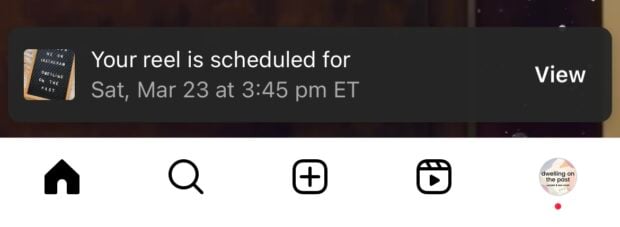 instagram confirmation of reel schedule time