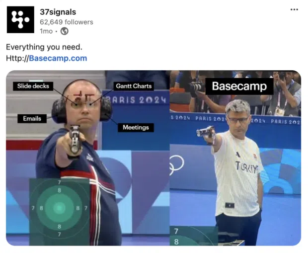 37signals everything you need Basecamp Olympic sport shooting meme