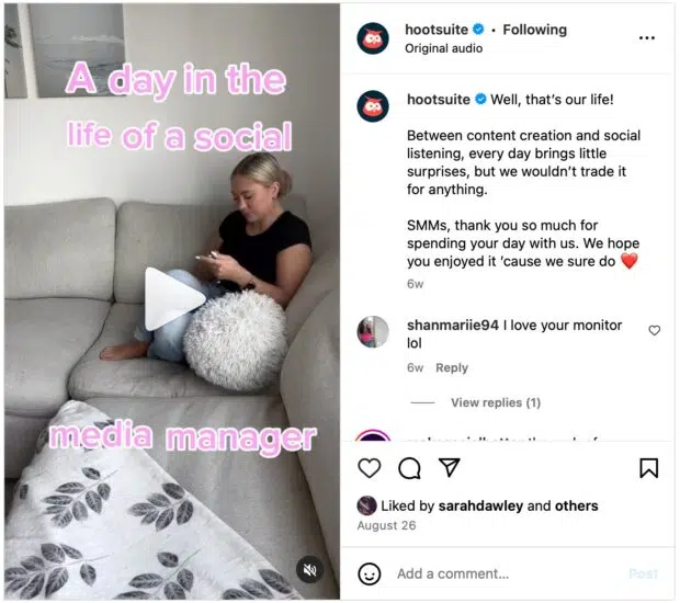 Reel posted to Hootsuite's Instagram account: A day in the life of a social media manager