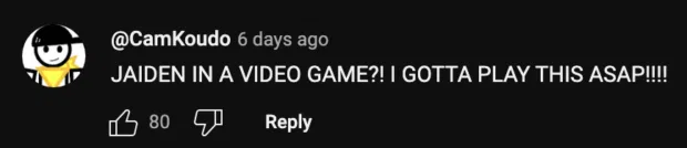 YouTube comment stating Jaden in a video game!? I gotta play this ASAP