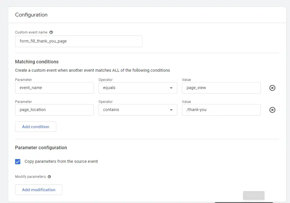 screenshot shows the configuration filled out so b2b marketers can track form fill thank you page views. this b2b marketing analytic allows marketers to see how many potential leads have been sent to sales.