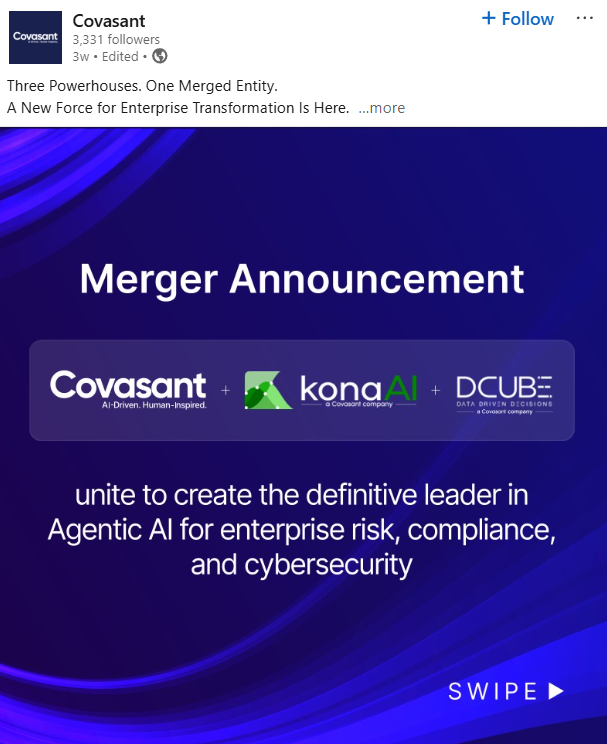 A LinkedIn post announcing a merger between Covasant, Kona AI, and DCUBE, showcasing corporate communications on social media and the strategic role of social media hiring.
