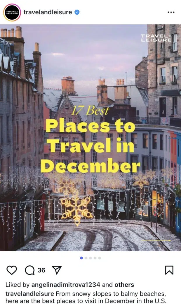 Travel + Leisure Instagram Carousel of the best places to travel in December