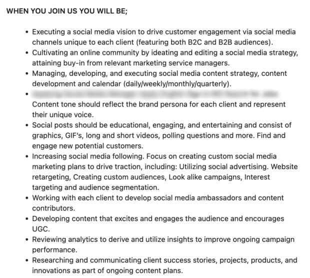 responsibilities listed on a sample social media manager job description include "Managing, developing, and executing social media content strategy, content development and calendar (daily/weekly/monthly/quarterly)"