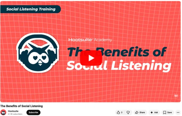 Hootsuite video titled The Benefits of Social Media Listening