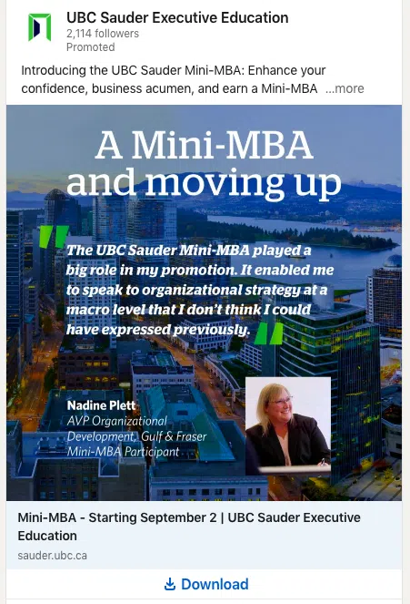 A LinkedIn ad from UBC Sauder Executive Education promoting a Mini-MBA program. The ad features a testimonial from a participant, Nadine Plett, with an image of her and a city skyline.